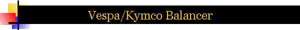 Vespa/Kymco Balancer